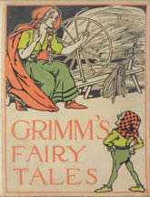 Grimm's Fairy Tales, American edition, 1898