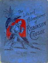 Robinson Crusoe 1890 edition