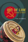 Out of Line: Growing Up Soviet graphic